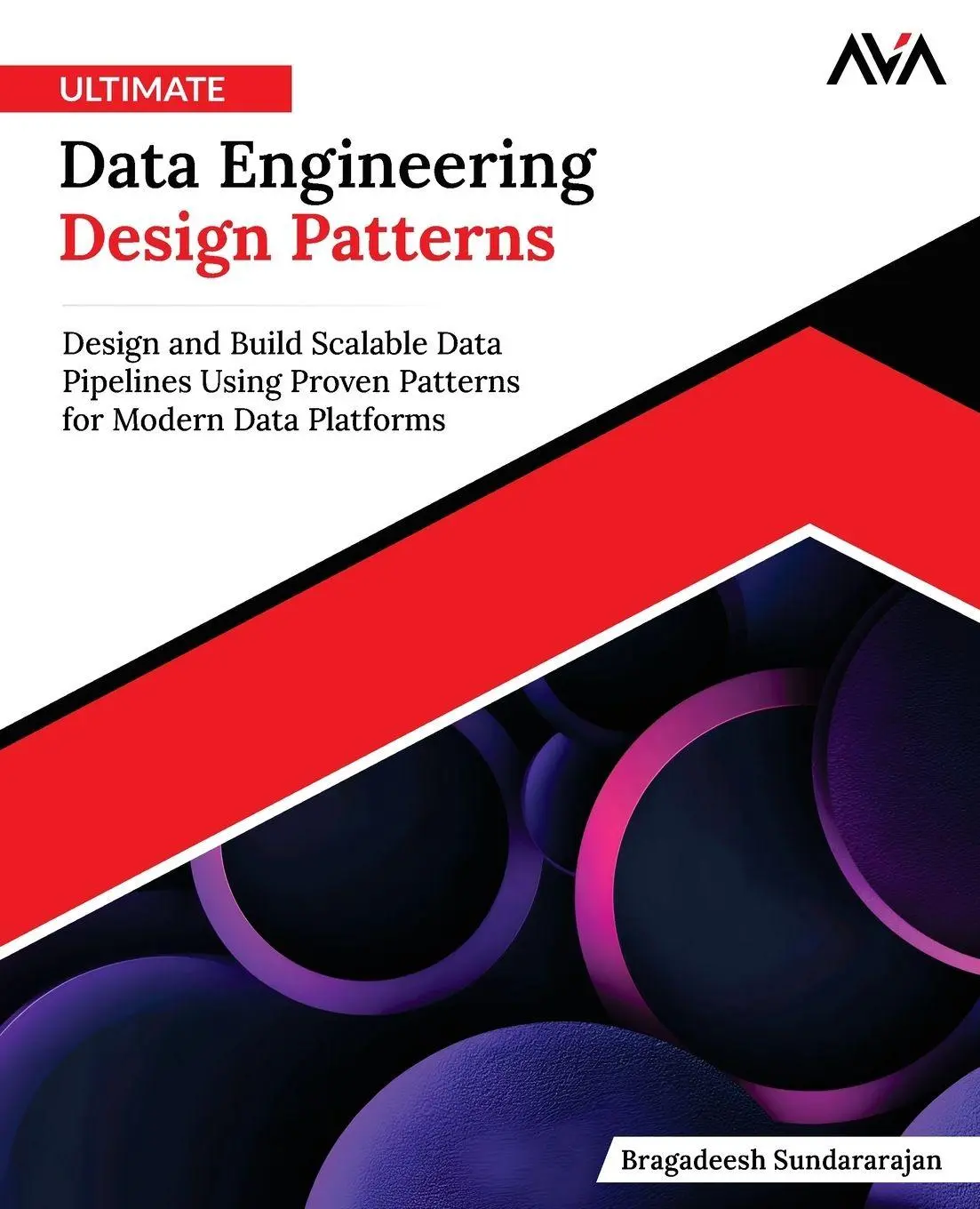 Cover: 9789349887299 | Ultimate Data Engineering Design Patterns | Bragadeesh Sundararajan