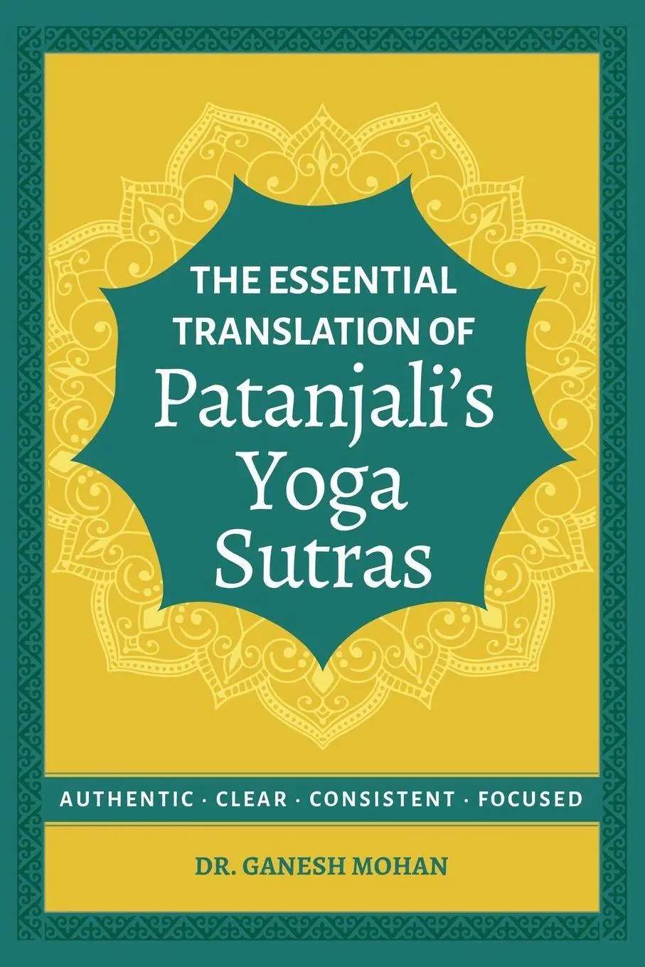 Cover: 9789819447299 | The Essential Translation of Patanjali's Yoga Sutras | Ganesh Mohan