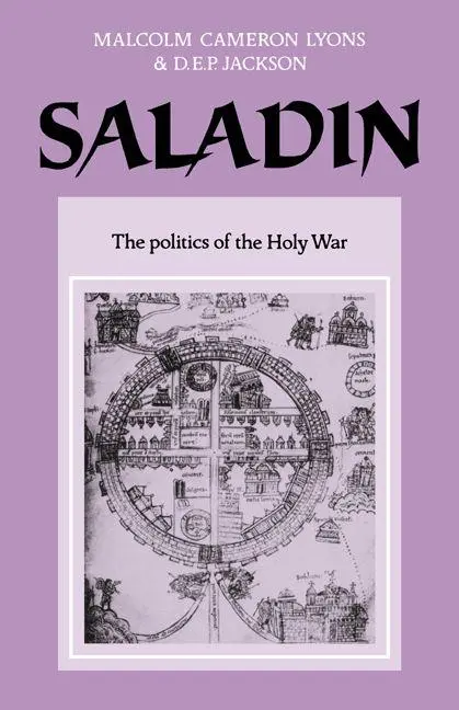 Cover: 9780521317399 | Saladin | The Politics of the Holy War | Malcom C. Lyons (u. a.)
