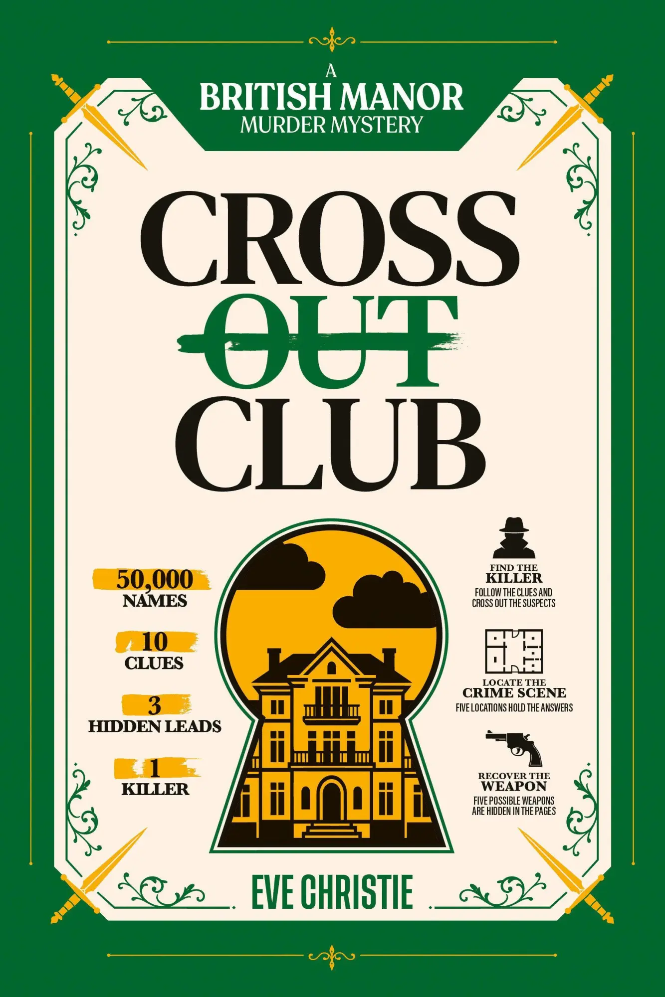 Cover: 9781039017399 | Cross Out Club: A British Manor Murder Mystery Puzzle | Eve Christie