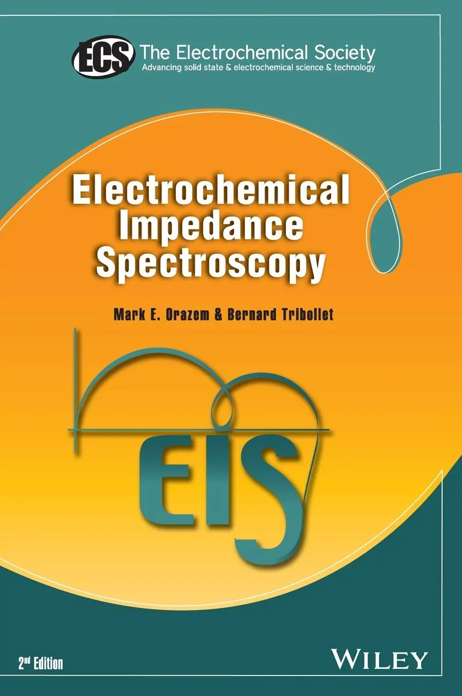 Cover: 9781118527399 | Electrochemical Impedance Spectroscopy | Mark E Orazem (u. a.) | Buch Cover: 9781118527399 | Electrochemical Impedance Spectroscopy | Mark E Orazem (u. a.) | Buch