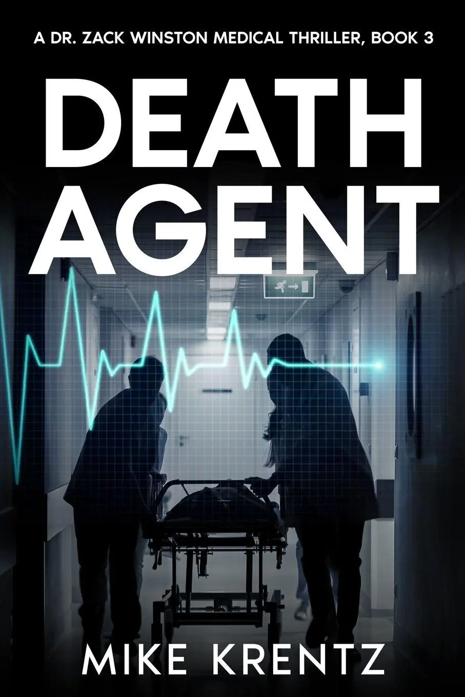 Cover: 9798218597399 | DEATH AGENT | A Dr. Zack Winston Thriller | Mike Krentz | Taschenbuch