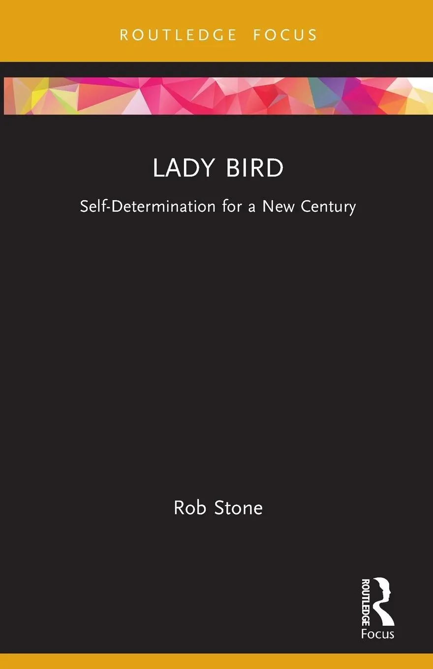 Cover: 9781032147499 | Lady Bird | Self-Determination for a New Century | Rob Stone | Buch