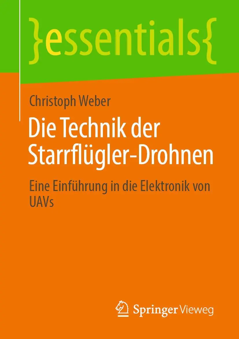 Cover: 9783658347499 | Die Technik der Starrflügler-Drohnen | Christoph Weber | Taschenbuch