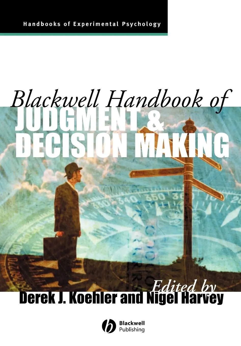 Cover: 9781405157599 | Blackwell Handbook of Judgment and Decision Making | D Koehler | Buch