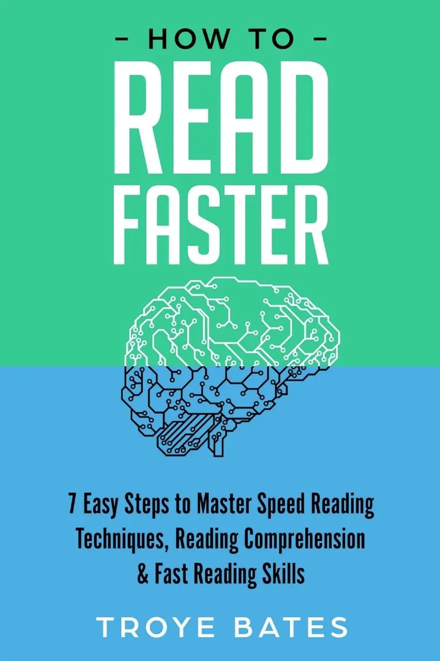 Cover: 9781794787599 | How to Read Faster | Troye Bates | Taschenbuch | Englisch | 2019