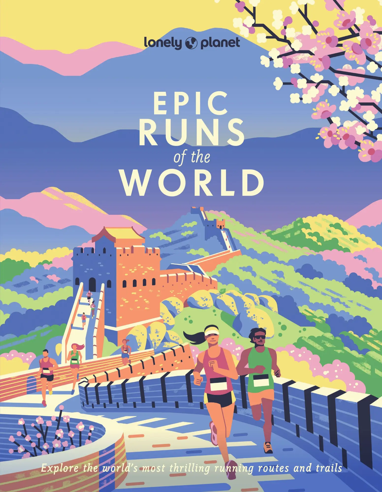Cover: 9781837587599 | Lonely Planet Epic Runs of the World | Planet Lonely | Taschenbuch