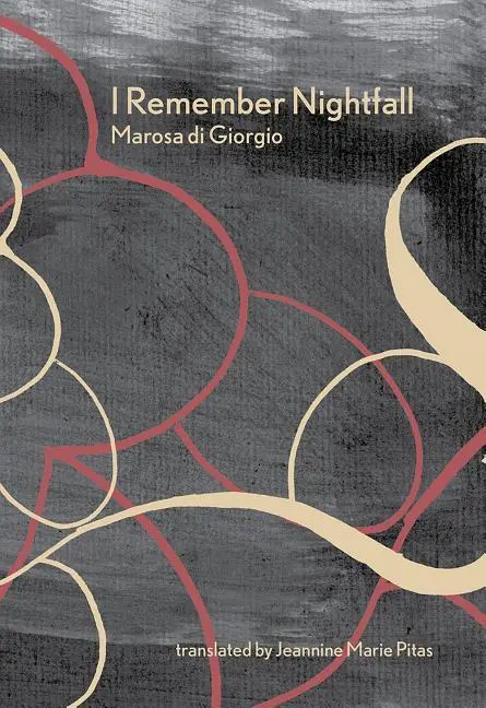 Cover: 9781937027599 | I Remember Nightfall | Marosa Di Giorgio | Taschenbuch | Englisch