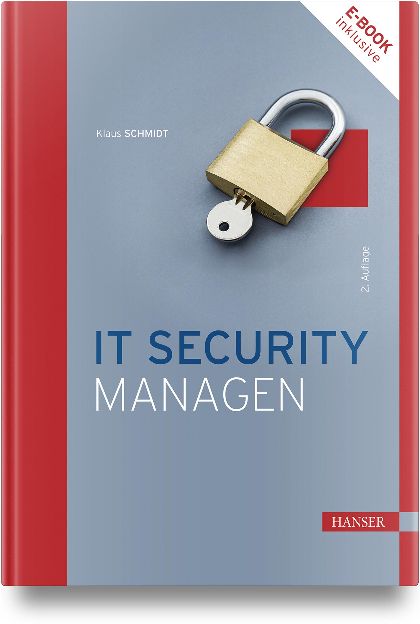 Cover: 9783446477599 | IT Security managen | Klaus Schmidt | Bundle | 1 Buch | Deutsch | 2024