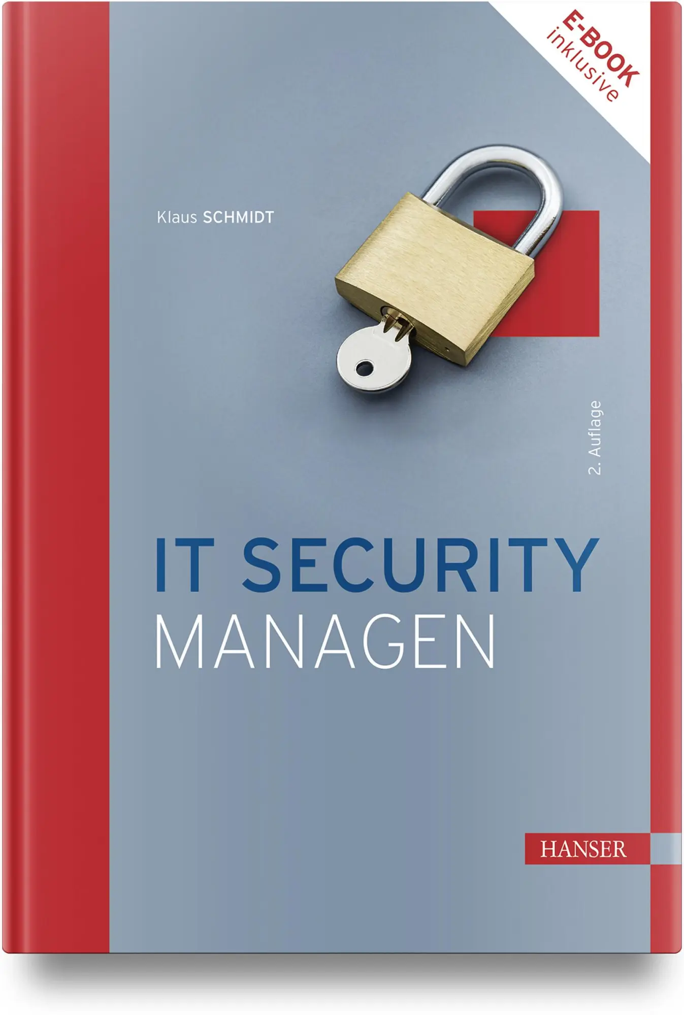 Cover: 9783446477599 | IT Security managen | Klaus Schmidt | Bundle | 1 Buch | Deutsch | 2024