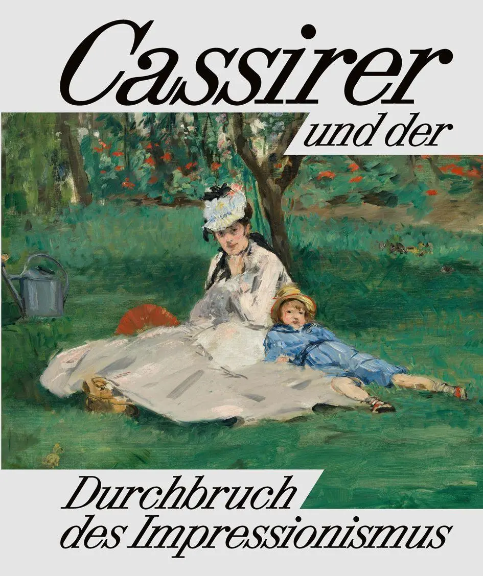Cassirer und der Durchbruch des Impressionismus