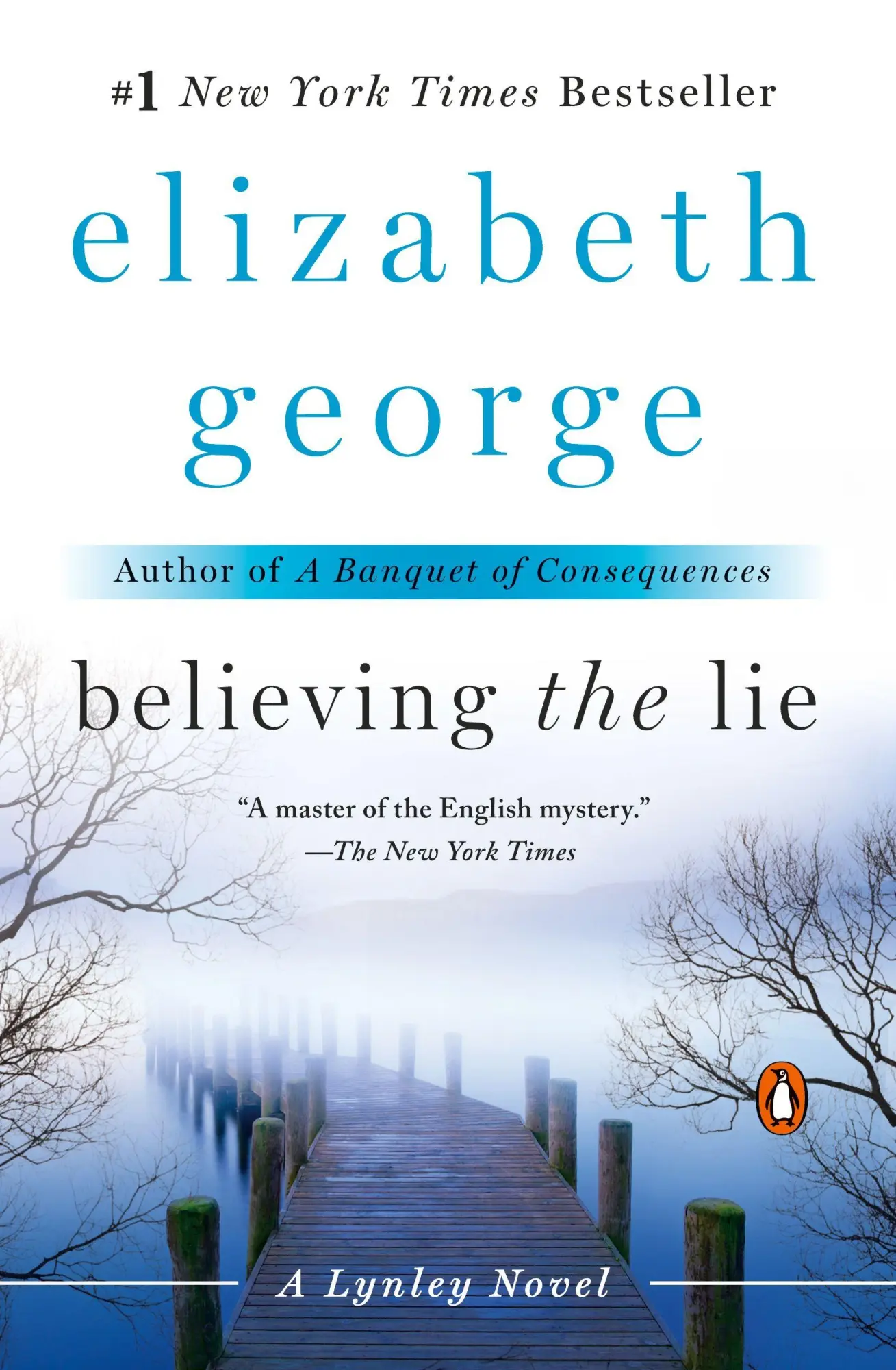 Cover: 9780451237699 | Believing the Lie | Believing the Lie: A Lynley Novel | George | Buch