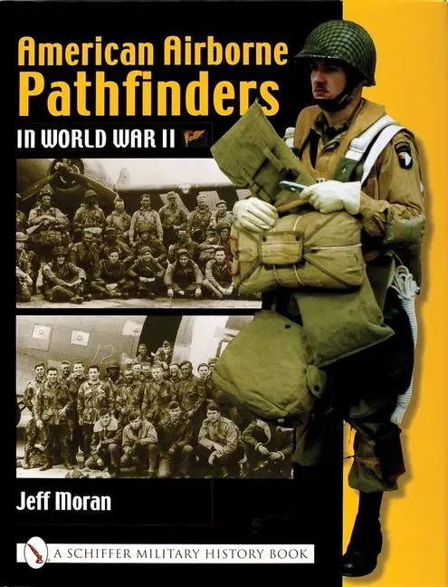 Cover: 9780764317699 | American Airborne Pathfinders in World War II | Jeff Moran | Buch