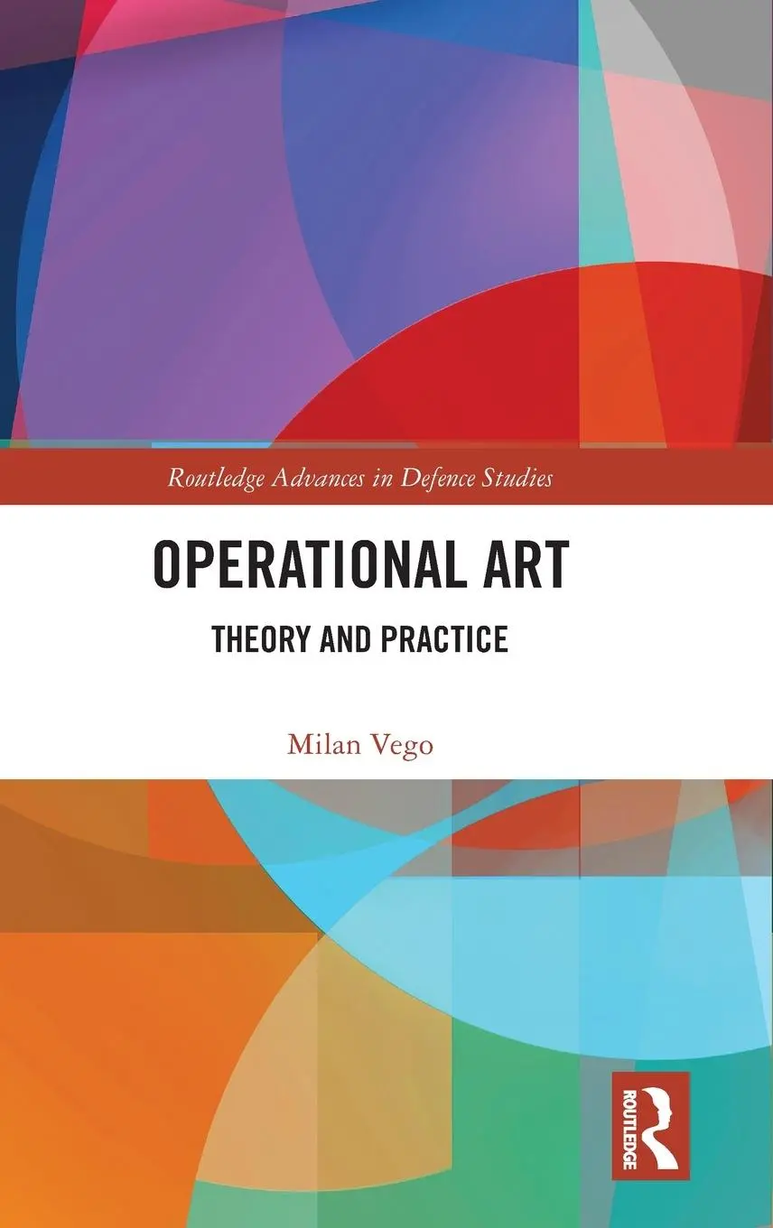 Cover: 9781032367699 | Operational Art | Theory and Practice | Milan Vego | Buch | Englisch