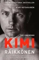 Cover: 9781471177699 | The Unknown Kimi Raikkonen | Kari Hotakainen | Taschenbuch | Englisch