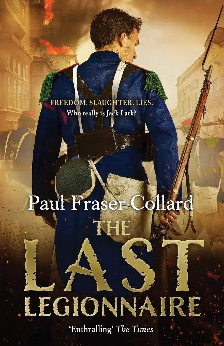 Cover: 9781472237699 | The Last Legionnaire | Battle of Solferino, 1859 | Paul Fraser Collard