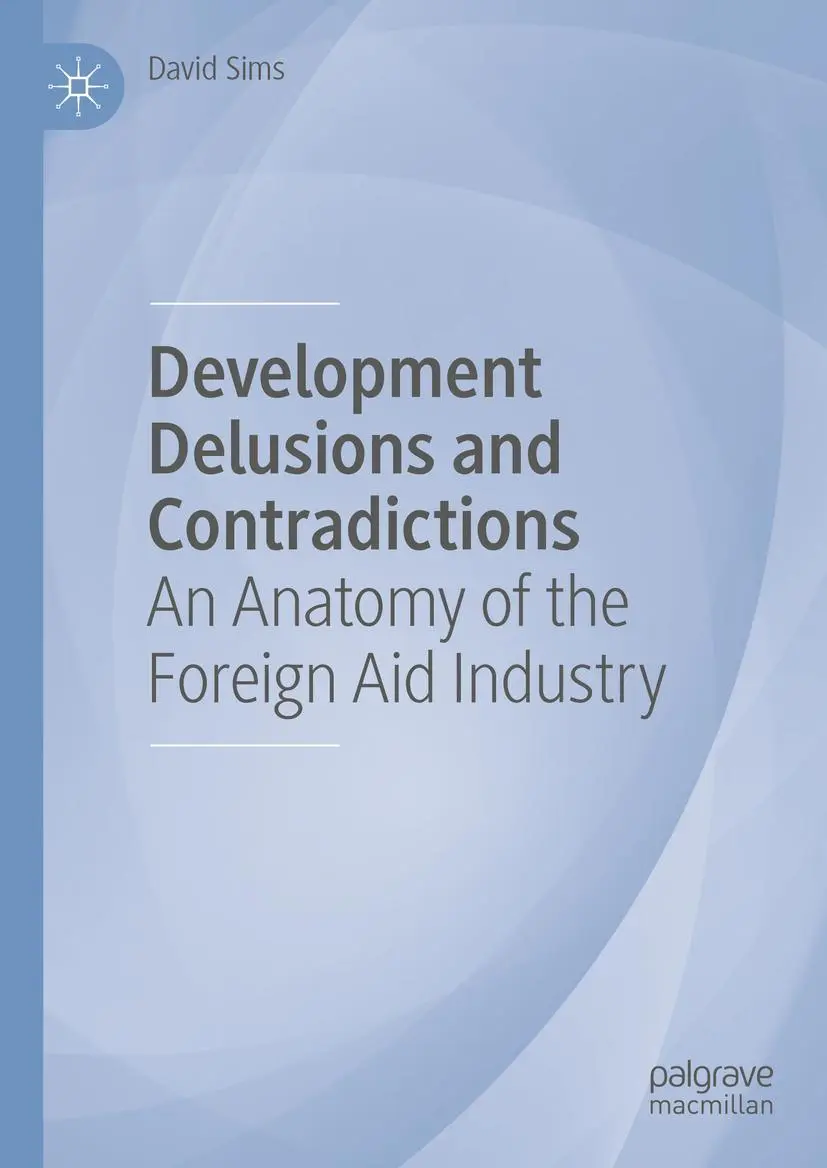 Cover: 9783031177699 | Development Delusions and Contradictions | David Sims | Buch | xxviii