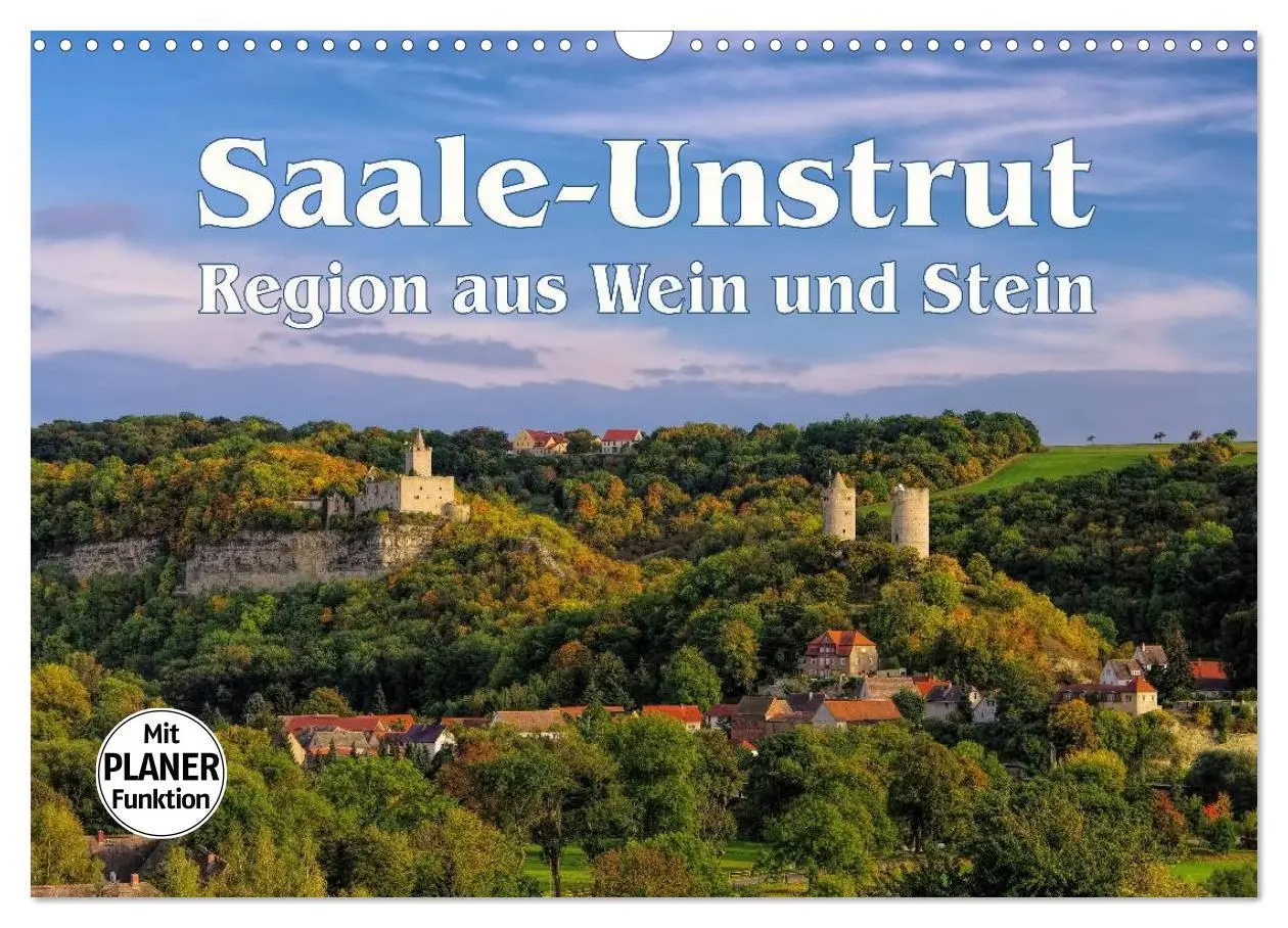 Cover: 9783457977699 | Saale-Unstrut - Region aus Wein und Stein (Wandkalender 2026 DIN A3...