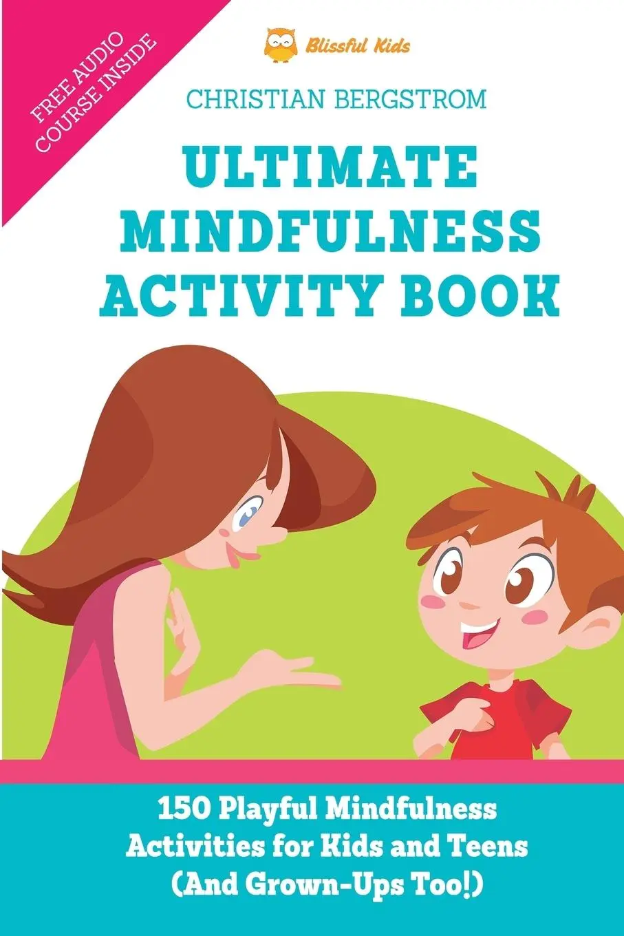 Cover: 9789529407699 | Ultimate Mindfulness Activity Book | Christian Bergstrom | Taschenbuch