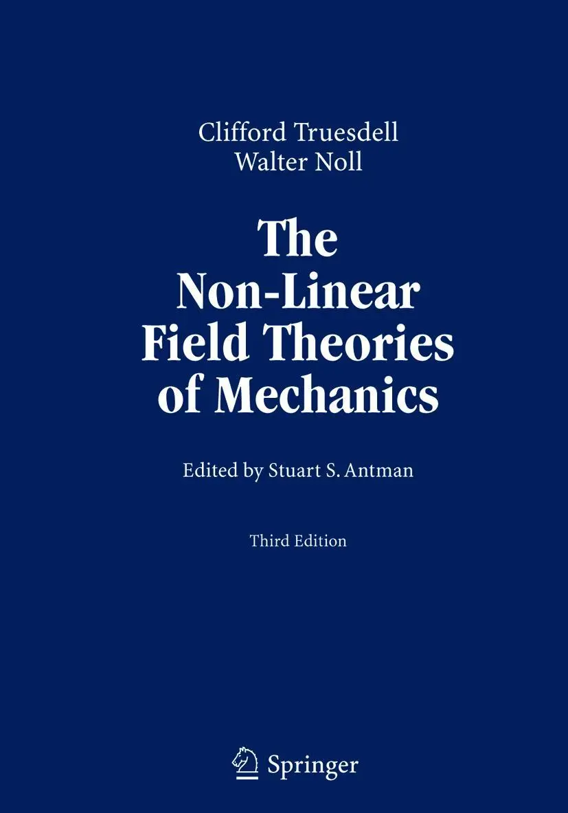 Cover: 9783540027799 | The Non-Linear Field Theories of Mechanics | C. Truesdell (u. a.)