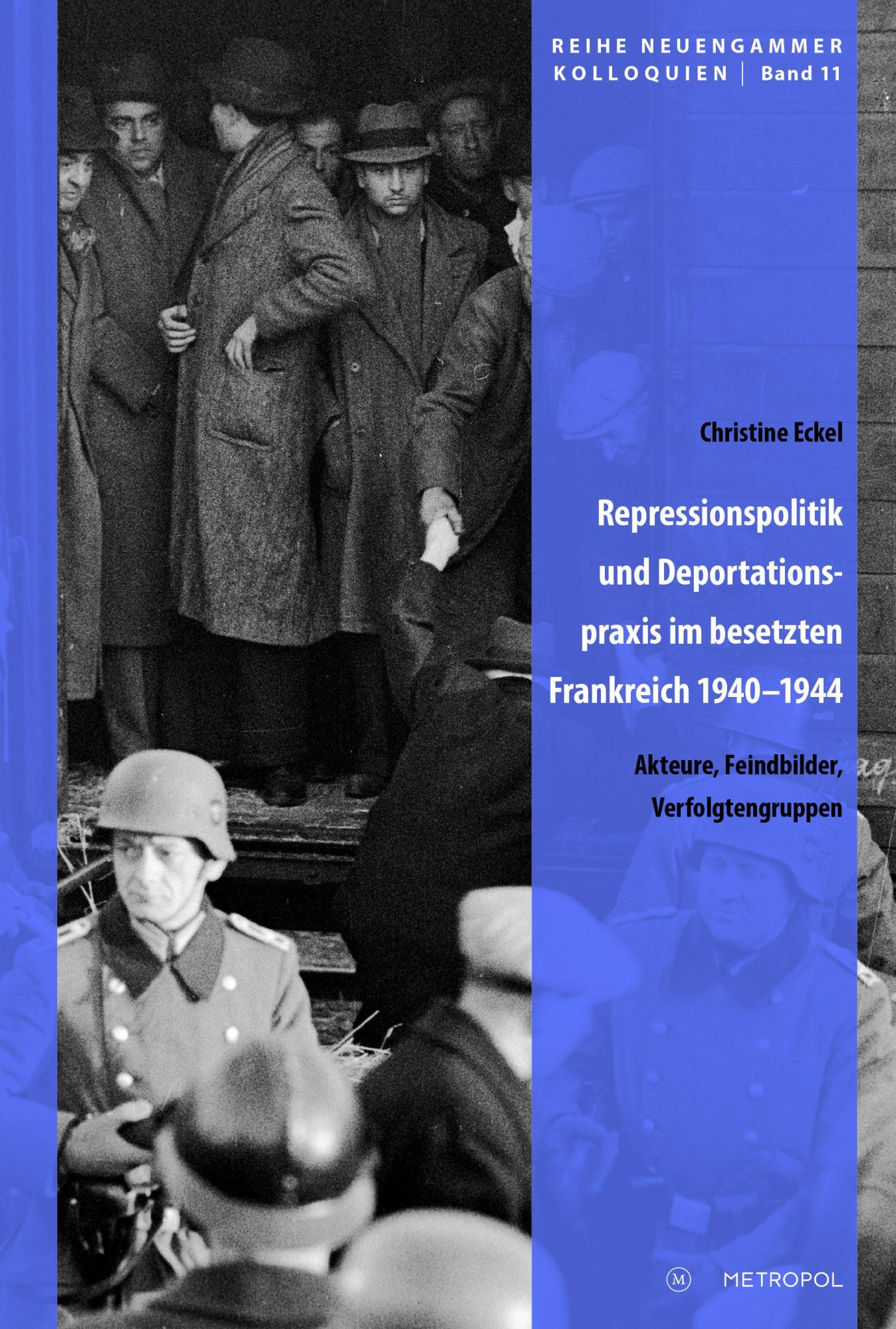 Cover: 9783863317799 | Repressionspolitik und Deportationspraxis im besetzten Frankreich...