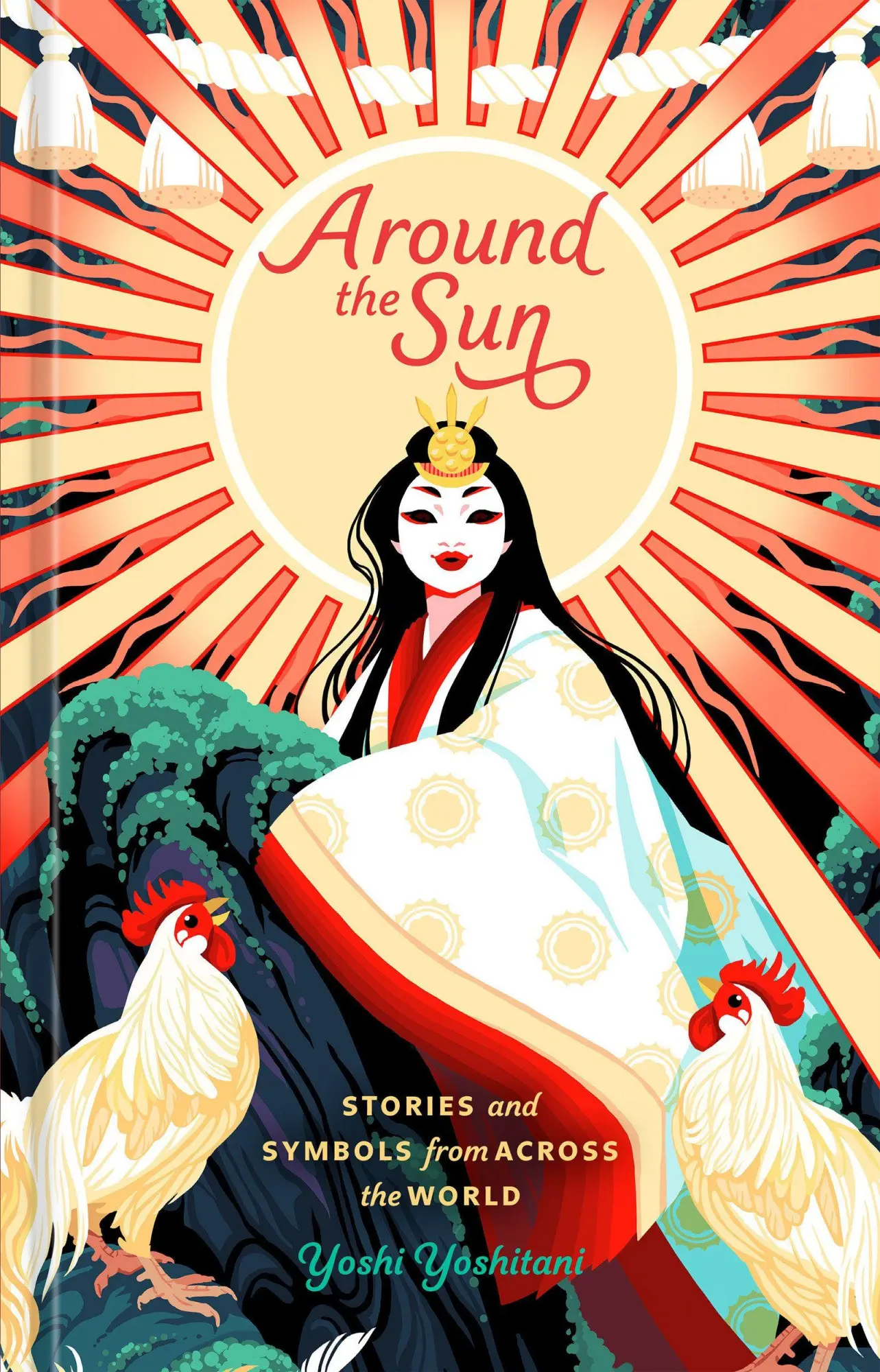 Cover: 9780593577899 | Around the Sun | Stories and Symbols from Across the World | Yoshitani