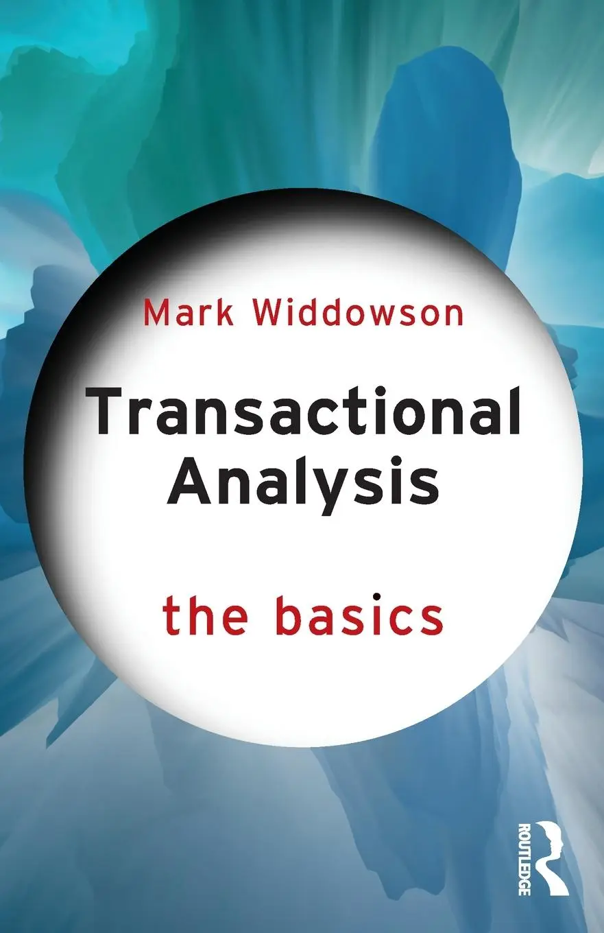 Cover: 9781032587899 | Transactional Analysis | The Basics | Mark Widdowson | Taschenbuch