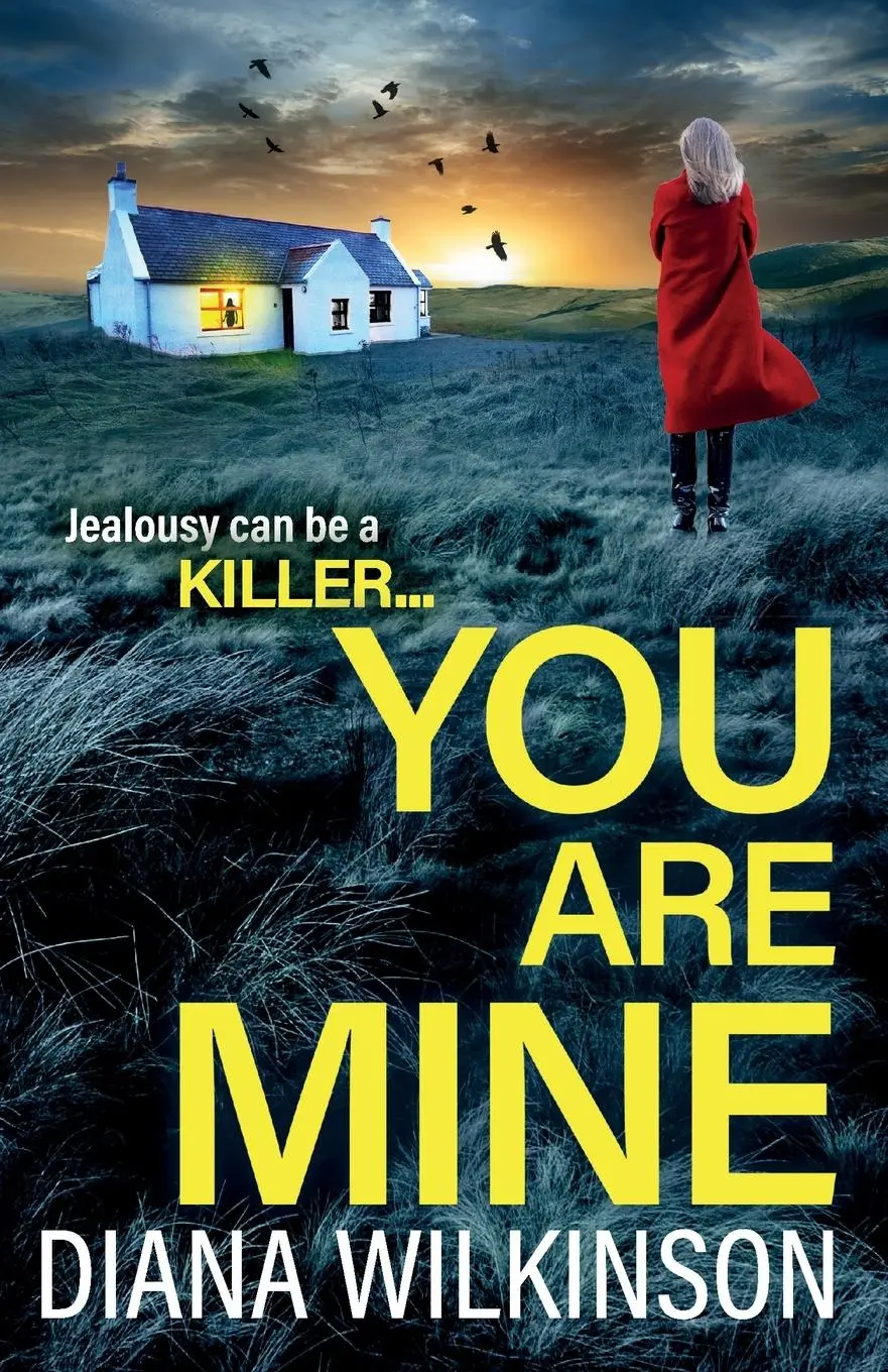 Cover: 9781805497899 | You Are Mine | Diana Wilkinson | Taschenbuch | Englisch | 2023