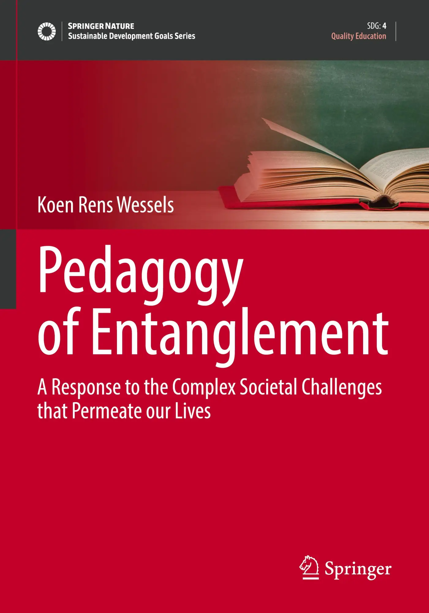 Cover: 9783031157899 | Pedagogy of Entanglement | Koen Rens Wessels | Taschenbuch | xii