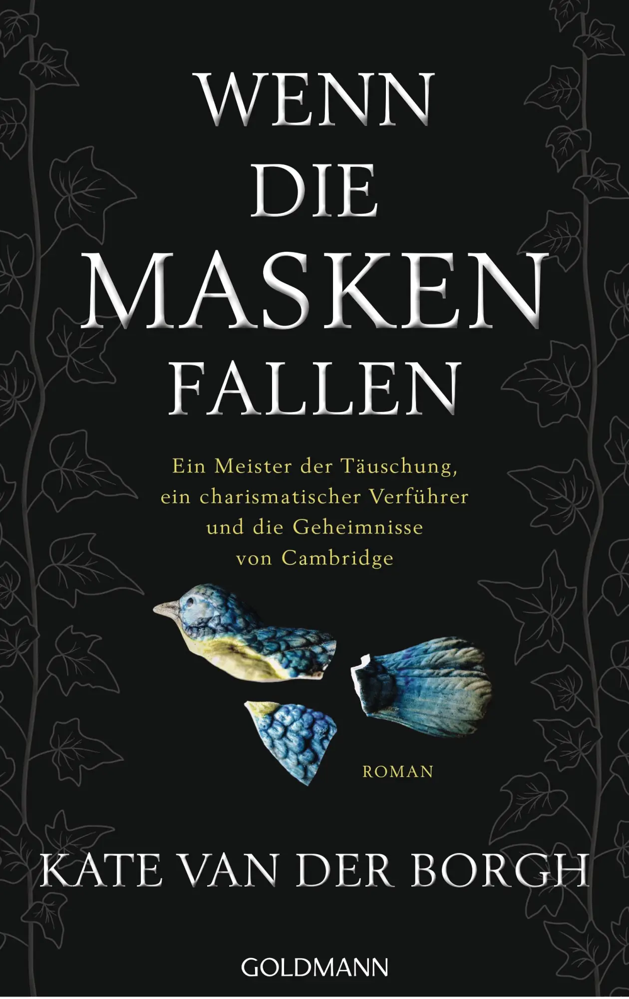 Cover: 9783442317899 | Wenn die Masken fallen | Kate van der Borgh | Buch | 432 S. | Deutsch