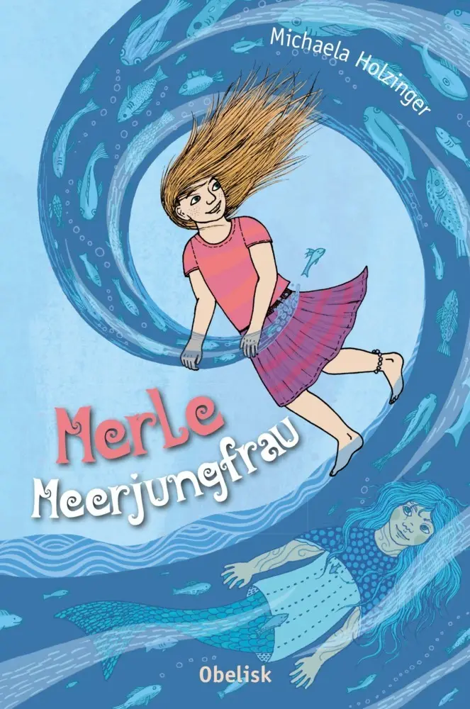 Cover: 9783851977899 | Merle Meerjungfrau | Michaela Holzinger | Buch | 144 S. | Deutsch