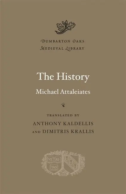 Cover: 9780674057999 | The History | Michael Attaleiates | Buch | Gebunden | Englisch | 2012
