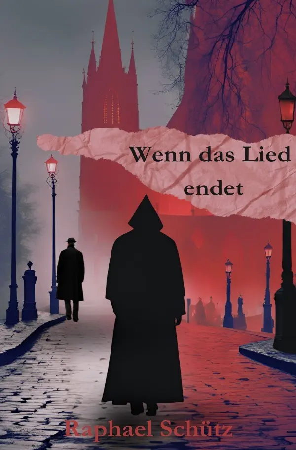 Cover: 9783818777999 | Wenn das Lied endet | DE | Raphael Schütz | Taschenbuch | 592 S.