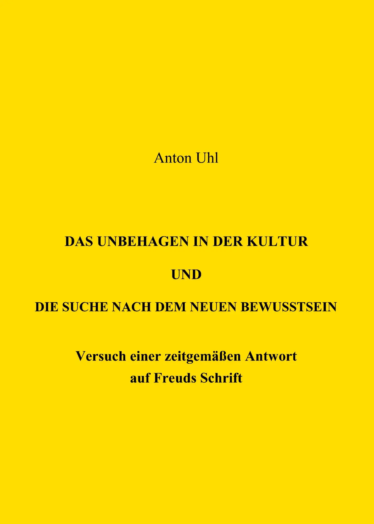 Cover: 9783898117999 | Das Unbehagen in der Kultur und die Suche nach dem neuen Bewußtsein