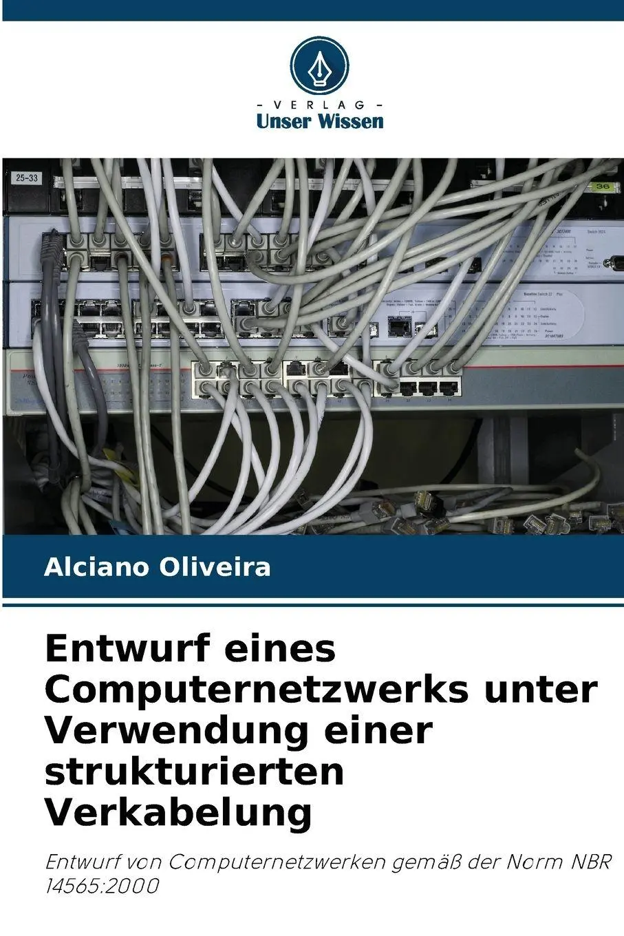 Cover: 9786209147999 | Entwurf eines Computernetzwerks unter Verwendung einer...