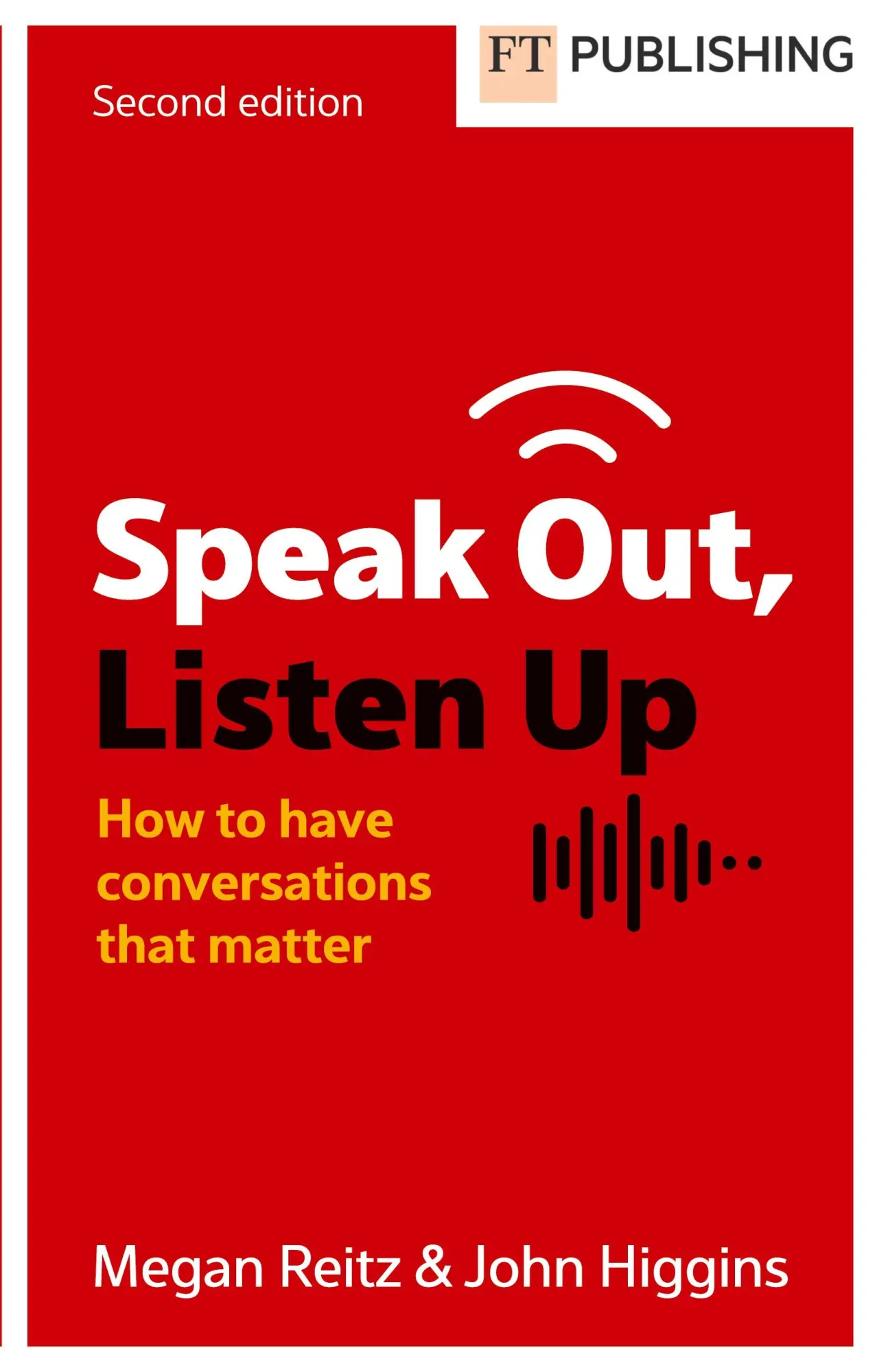 Cover: 9781292468099 | Speak Out, Listen Up | Megan Reitz (u. a.) | Taschenbuch | Englisch