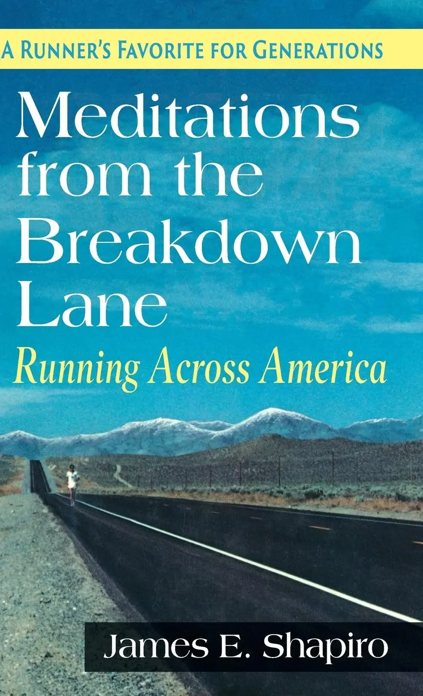 Cover: 9781635618099 | Meditations from the Breakdown Lane | Running Across America | Shapiro