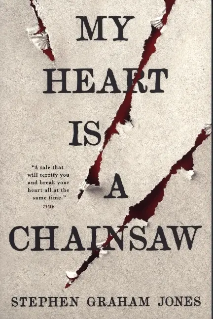 Cover: 9781789098099 | My Heart is a Chainsaw | Stephen Graham Jones | Taschenbuch | 448 S.