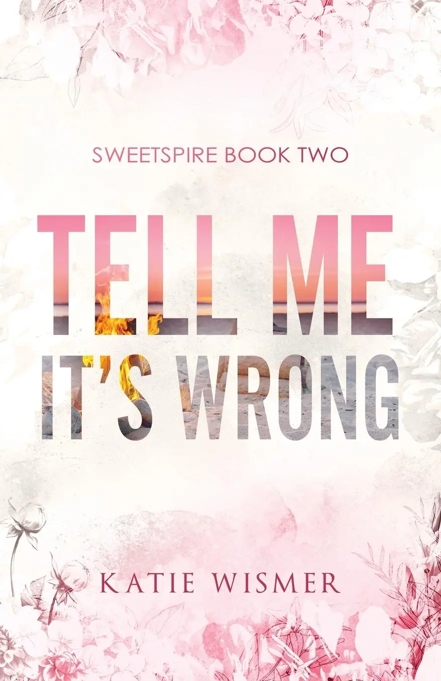 Cover: 9781958458099 | Tell Me It's Wrong | Alternate Cover | Katie Wismer | Taschenbuch