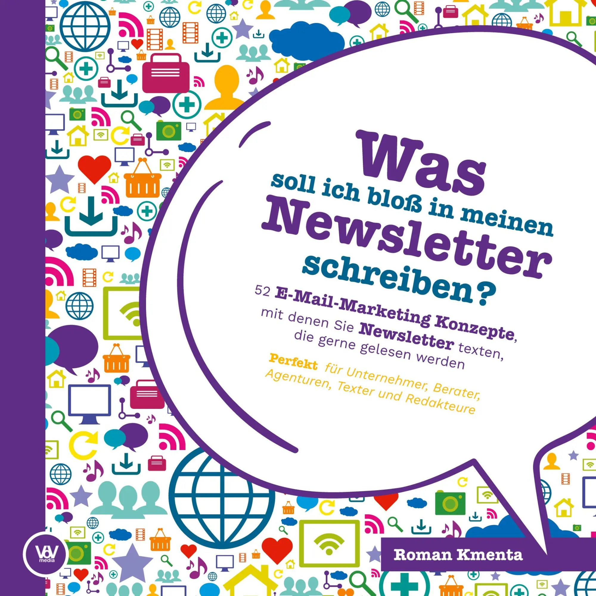Cover: 9783347328099 | Was soll ich bloß in meinen Newsletter schreiben? - 52... Cover: 9783347328099 | Was soll ich bloß in meinen Newsletter schreiben? - 52...