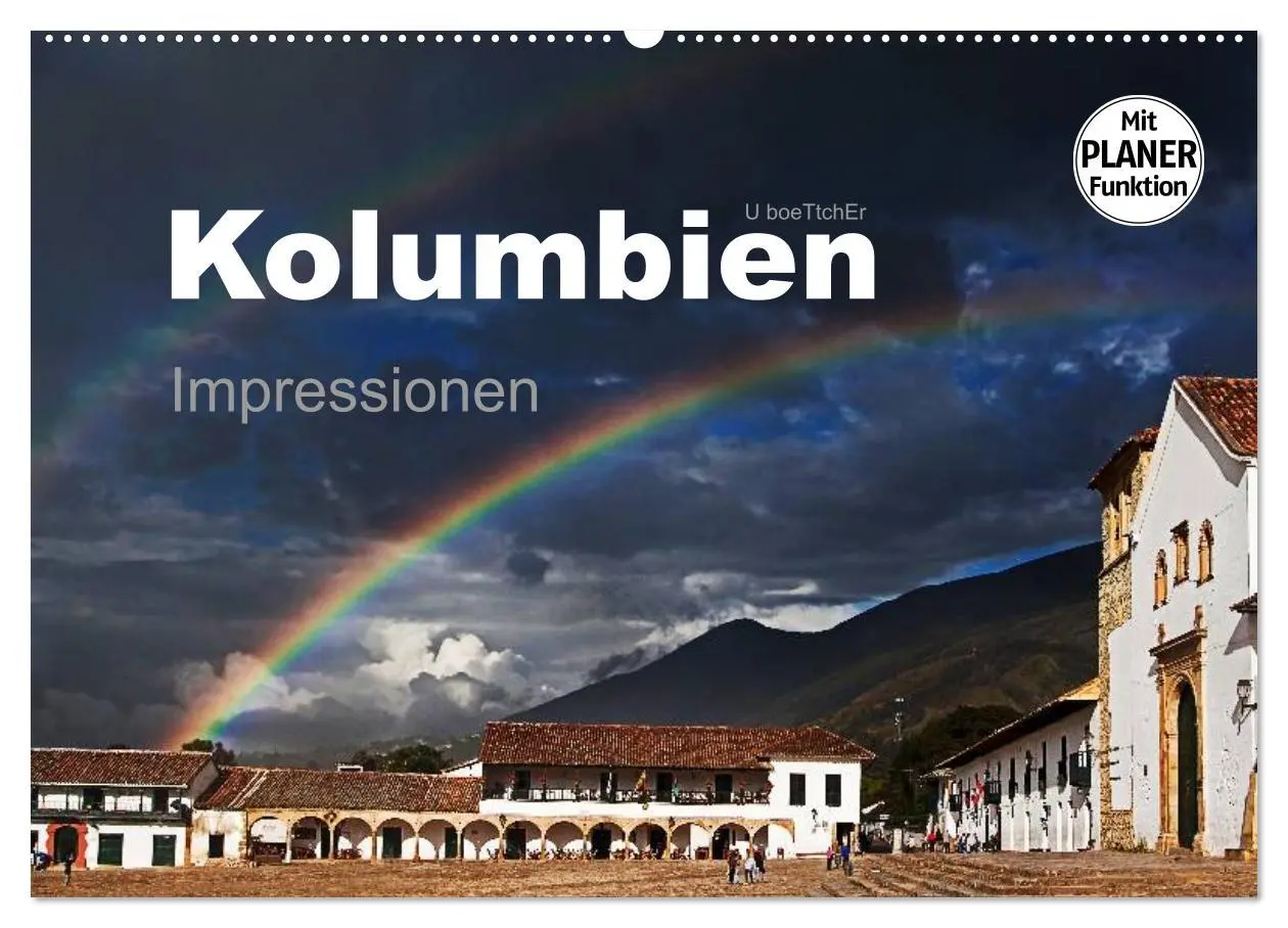 Cover: 9783516238099 | Kolumbien Impressionen (Wandkalender 2026 DIN A2 quer), CALVENDO...