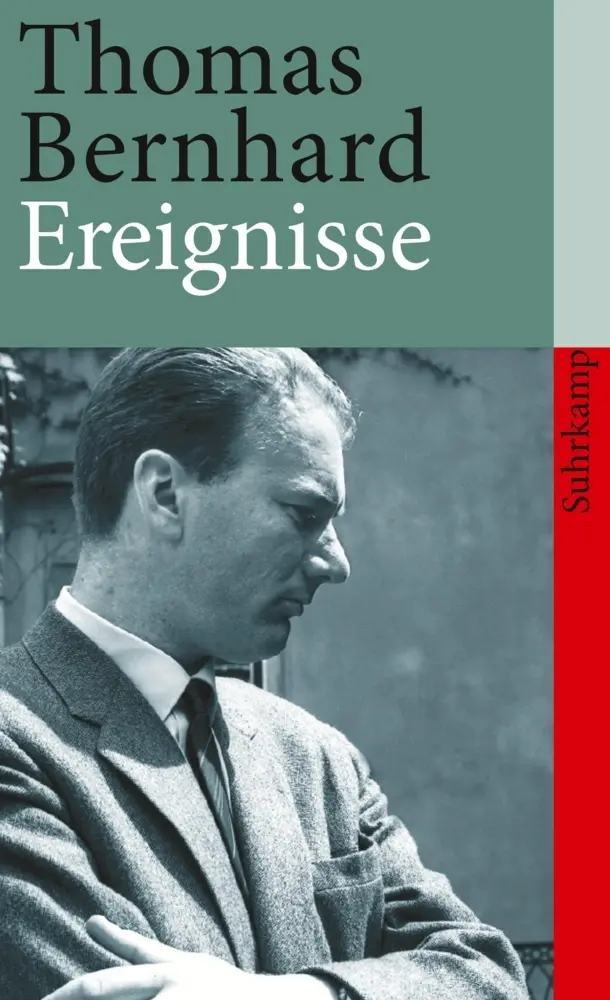 Cover: 9783518388099 | Ereignisse | Thomas Bernhard | Taschenbuch | 72 S. | Deutsch | 1994