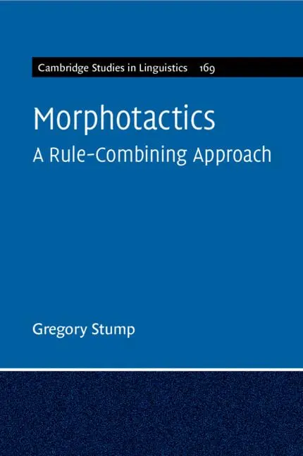 Cover: 9781009168199 | Morphotactics: Volume 169 | A Rule-Combining Approach | Gregory Stump