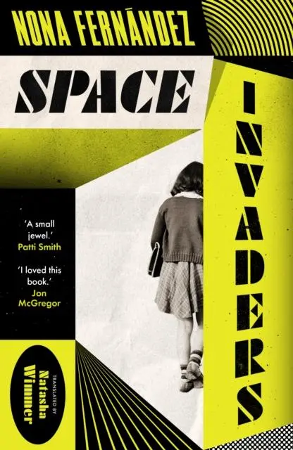 Cover: 9781914198199 | Space Invaders | Nona Fernandez | Taschenbuch | Englisch | 2022
