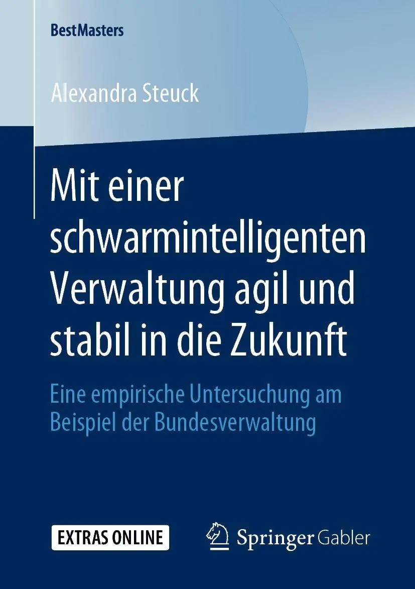 Cover: 9783658278199 | Mit einer schwarmintelligenten Verwaltung agil und stabil in die...
