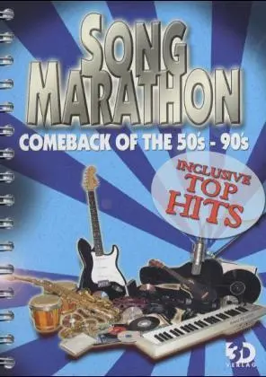 Cover: 9783935478199 | Song-Marathon. Vol.1 | Comeback of the 50's - 90's. Inclusive Top Hits