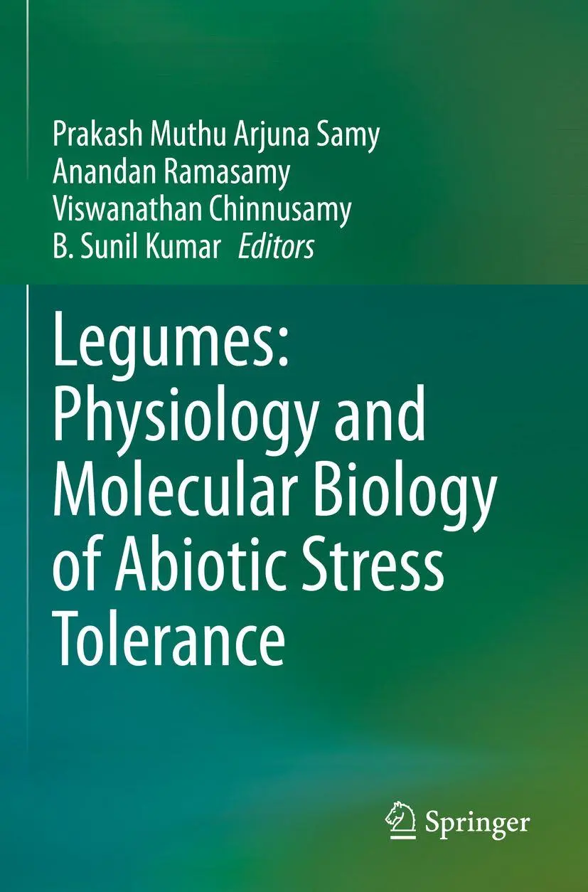 Legumes: Physiology and Molecular Biology of Abiotic Stress Tolerance