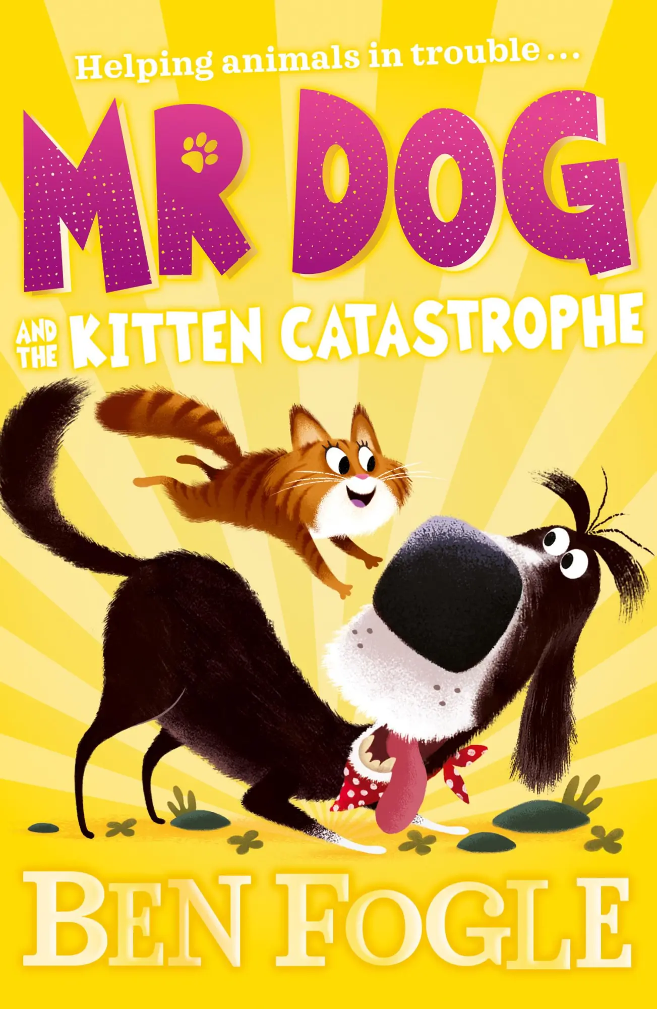 Cover: 9780008408299 | Mr Dog and the Kitten Catastrophe | Ben Fogle (u. a.) | Taschenbuch
