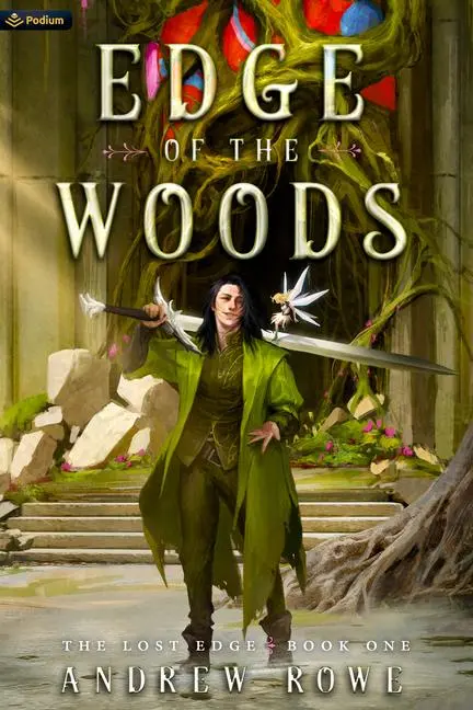 Cover: 9781039478299 | Edge of the Woods | An Epic Fantasy Adventure | Andrew Rowe | Buch