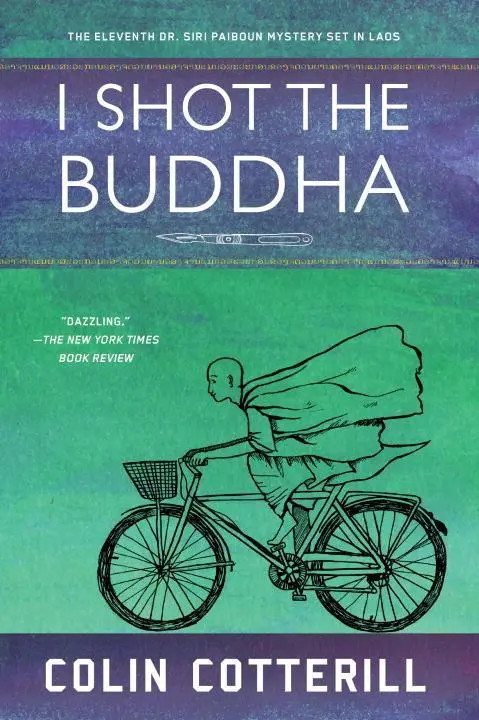 Cover: 9781616958299 | I Shot the Buddha | Colin Cotterill | Taschenbuch | 342 S. | Englisch